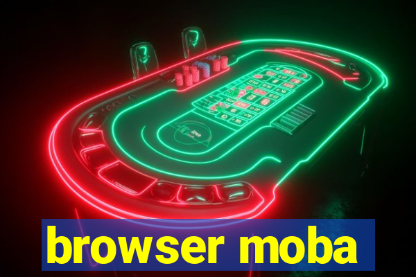 browser moba